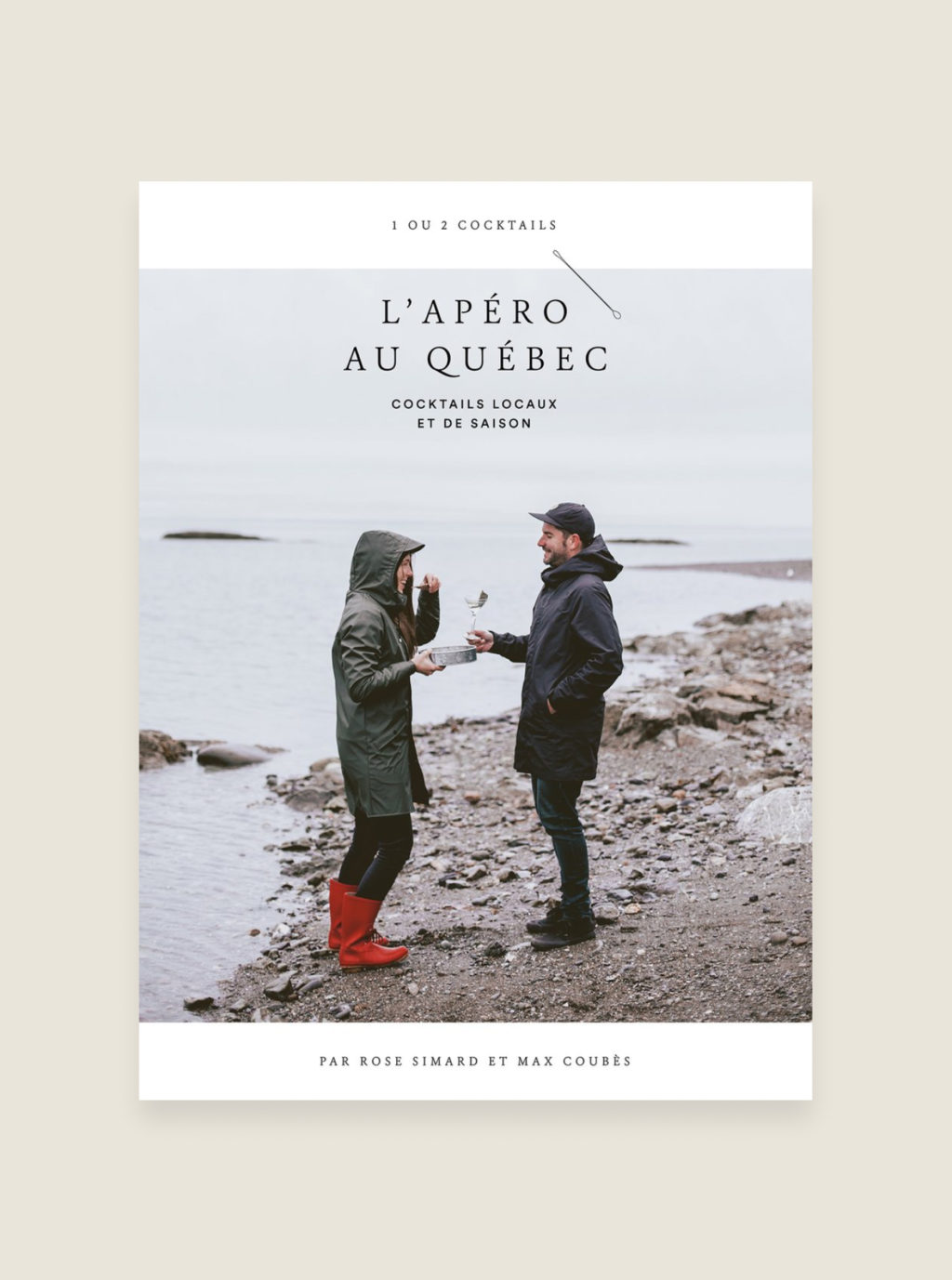 Le livre L’Apéro au Québec: cocktails locaux et de saison